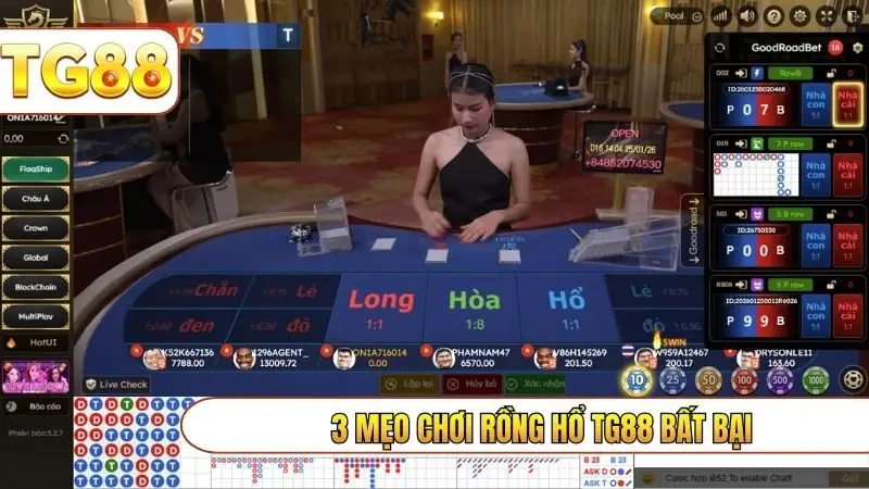 3 mẹo chơi rồng hổ TG88 bất bại