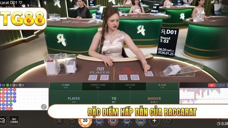 Đặc điểm hấp dẫn của baccarat