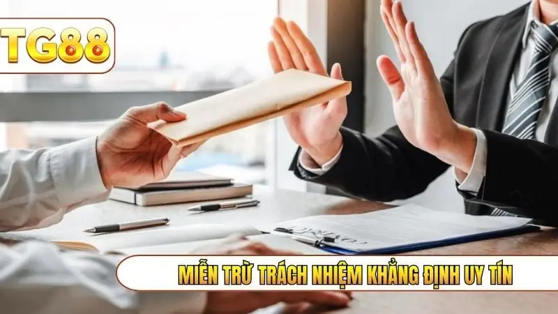 Miễn trừ trách nhiệm khẳng định uy tín